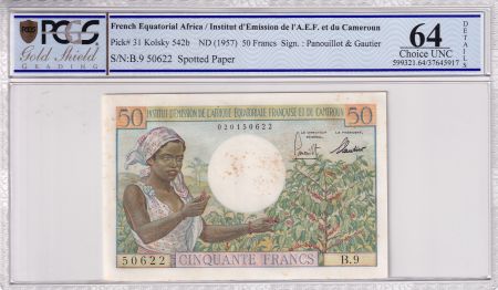 AEF 50 Francs - AEF et Cameroun - ND (1957) - Série B.9 - PCGS 64