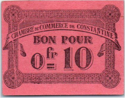 Algérie 10 Centimes - Chambre de Commerce  de Constantine - 1915
