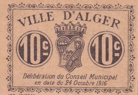 Algérie 10 Centimes - Ville d\'Alger - 1916 - SPL - P.2