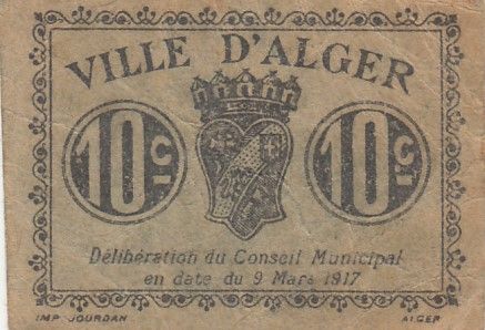 Algérie 10 Centimes - Ville d\'Alger - 1917