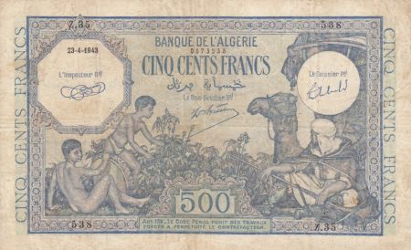 Algérie 500 Francs Bedouin - Oasis - 23-04-1943 Série Z.35
