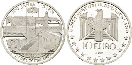 Allemagne 10 Euros - 100 ans du Métro allemand - 2002 - Argent