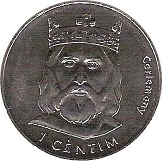 Andorre 1 Cent., Charlemagne