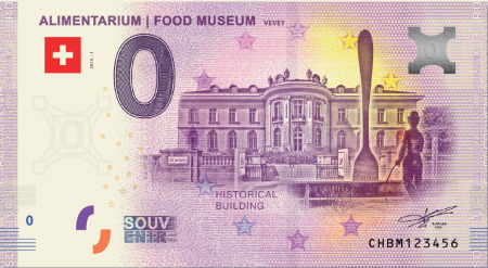 Billet 0 Euro Souvenir - Alimentarium - Suisse 2019