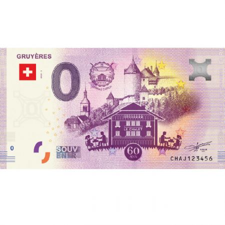Billet 0 Euro Souvenir - Gruyères - Suisse 2020