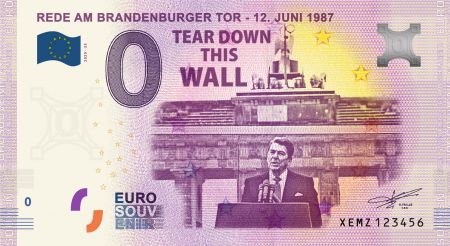 Billet 0 Euro Souvenir - Reagan à BERLIN 1987 - Allemagne 2020