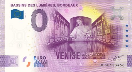 Billet 0 Euro Souvenir - Venise - Bassins de Lumières de Bordeaux - France 2022
