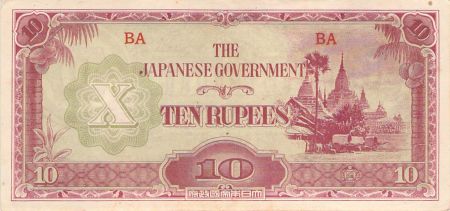 Birmanie BIRMANIE  OCCUPATION JAPONAISE - 10 RUPEES 1942 / 1944