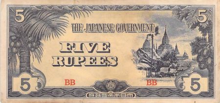 Birmanie BIRMANIE  OCCUPATION JAPONAISE - 5 RUPEES 1942 / 1944