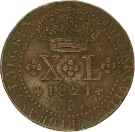 Brésil 40 Reis Jean VI - Armoiries - 1821 R