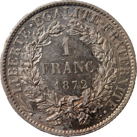 CERES - 1 FRANC 1872 A PARIS Petit A\ \ 