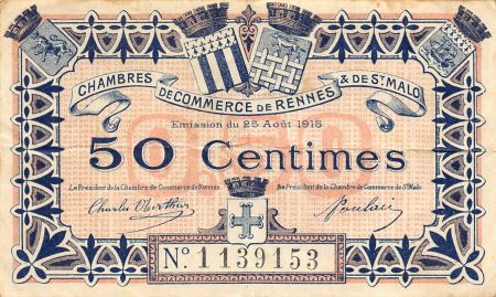 CHAMBRE DE COMMERCE  RENNES ET SAINT-MALO - 50 CENTIMES 1915