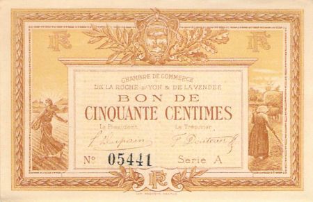 CHAMBRE DE COMMERCE DE LA ROCHE-SUR-YON ET VENDÉE - 50 CENTIMES 1915 - SPL