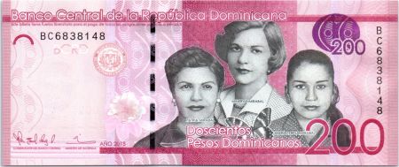 Dominicaine Rép. 200 Pesos Dominicanos, Les soeurs Mirabal - Monument - 2015 (2016)
