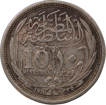Egypte EGYPTE  HUSSEIN KAMIL - 10 PIASTRES ARGENT 1135 (1916)