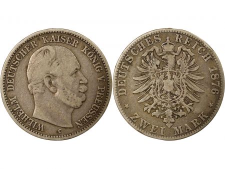 Etats Allemands (Prusse) Allemagne, Prusse, Guillaume I - 2 Mark Argent - 1876 C Francfort