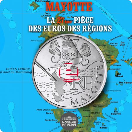 France - Monnaie de Paris 10 Euros Argent UNC - Euros des Régions 2010 : Mayotte - Monnaie de Paris 2011