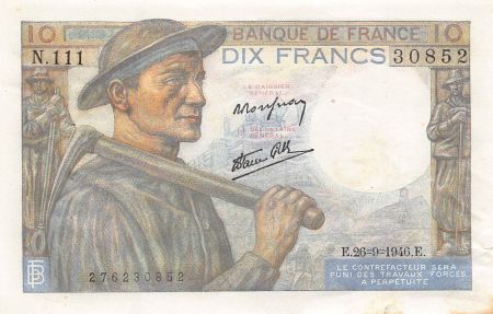 FRANCE, MINEUR - 10 FRANCS 26/09/1946 - SERIE N.111