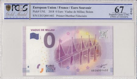 France 0 Euro 2018 - Viaduc de Millau - Billet touristique - PCGS 67 OPQ