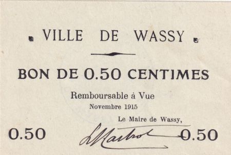 France 0.50 centimes - Ville de Wassy - Novembre 1915