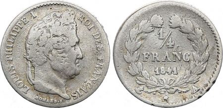France 1/4 Franc Louis Philippe I - 1841 A Paris