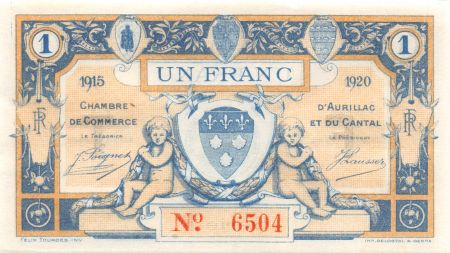 France 1 Franc - Chambre de Commerce d\'Aurillac et du Cantal 1915 - P.NEUF