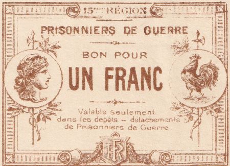 France 1 Franc - Prisionniers de guerre - 15ème région