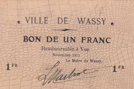 France 1 Franc - Ville de Wassy - Novembre 1915