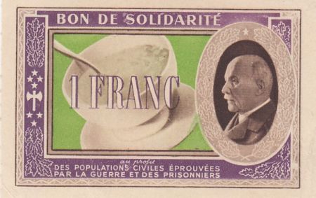 France 1 Franc Bon de Solidarité Pétain - Bol de Soupe 1941-1942 - SUP - Série A