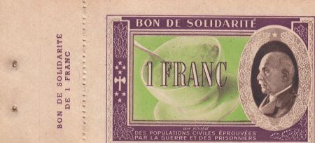 France 1 Franc Bon de Solidarité Pétain - Bol de Soupe 1941-1942 - SUP