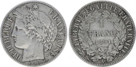 France 1 Franc Cérès - 1894 A Paris - Argent