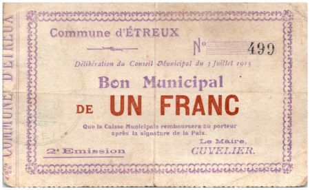 France 1 Franc Etreux Commune - 03/07/1915