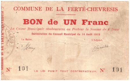 France 1 Franc La Ferte-Chevresis Commune - 1915