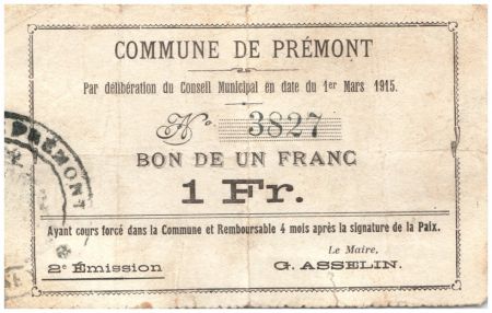 France 1 Franc Premont Commune - 2ème émission N3827 - 1915