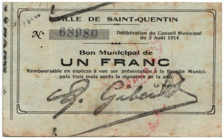 France 1 Franc Saint-Quentin Commune - 03/08/1914