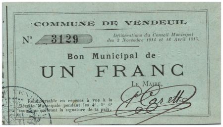 France 1 Franc Vendeuil Commune - 1915