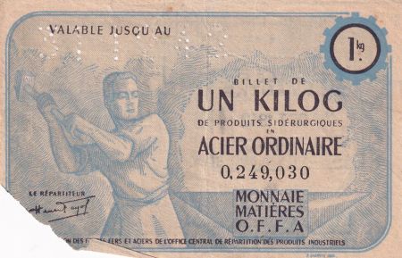 France 1 Kilo de Acier Ordinaire - Section des Fontes Fers et Aciers - 1942