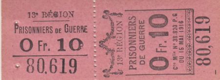 France 10 Centimes - Prisonniers de Guerre - 13ème Région 1916