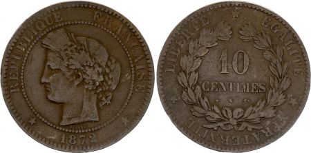 France 10 Centimes Cérès - 3ème république - 1872 K Bordeaux