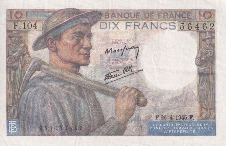 France 10 Francs - Mineur - 26-04-1945 - Série F.104 - F.08.14