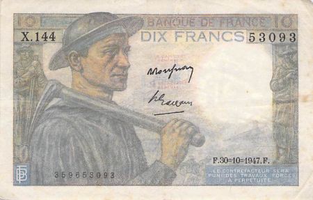 France 10 Francs Mineur - 30-10-1947 Série X.144 - PTTB