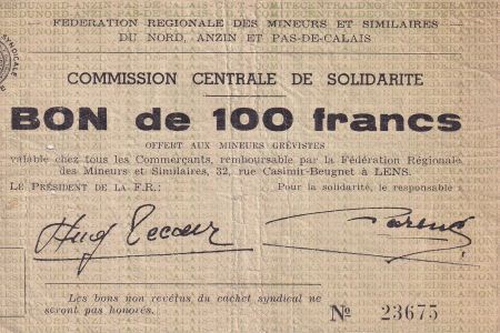 France 100 Francs - Fédération régionales des mineurs du Nord, Anzin et Pas-de-Calais - TB+ - 1939-1945
