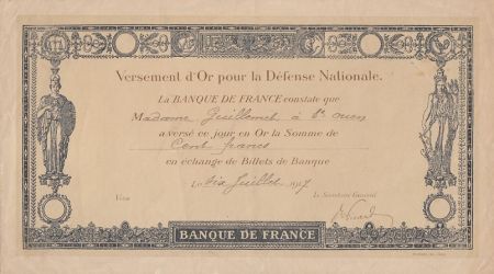 France 100 francs - Reçu de versement d\'or pour la Défense Nationale - 1917