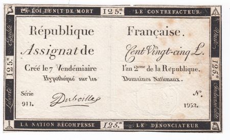 France 125 Livres - 7 Vendémiaire An II - 1793 - Sign. Duboille - PTTB