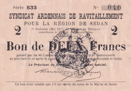 France 2 Francs - Syndicat Ardennais de Ravitaillement - Sedan - 1917 - P.08-293