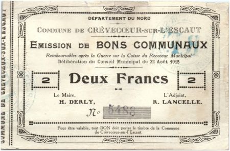 France 2 Francs Crevecoeur-Sur-L\'escaut Commune - 1915