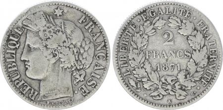 France 2 Francs France Ceres - Gouvernement National  -1871 K Bordeaux