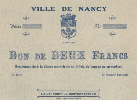 France 2 Francs Ville de Nancy - 02-08-1914 - SUP +
