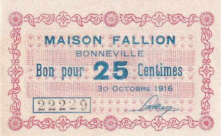 France 25 Centimes - Maison Fallion - Bonneville - 1916 - P.74-13