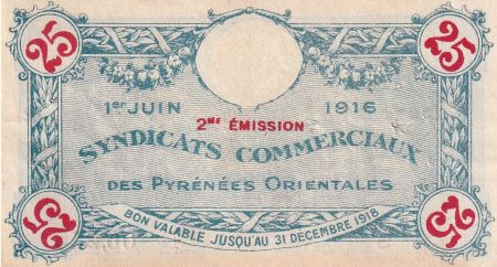 France 25 Centimes - Syndicats Commerciaux - Pyrénées-Orientales - 1916 - 2ème émission - P.66-69